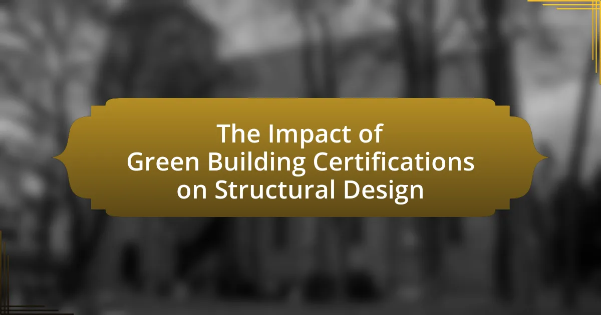 The Impact of Green Building Certifications on Structural Design